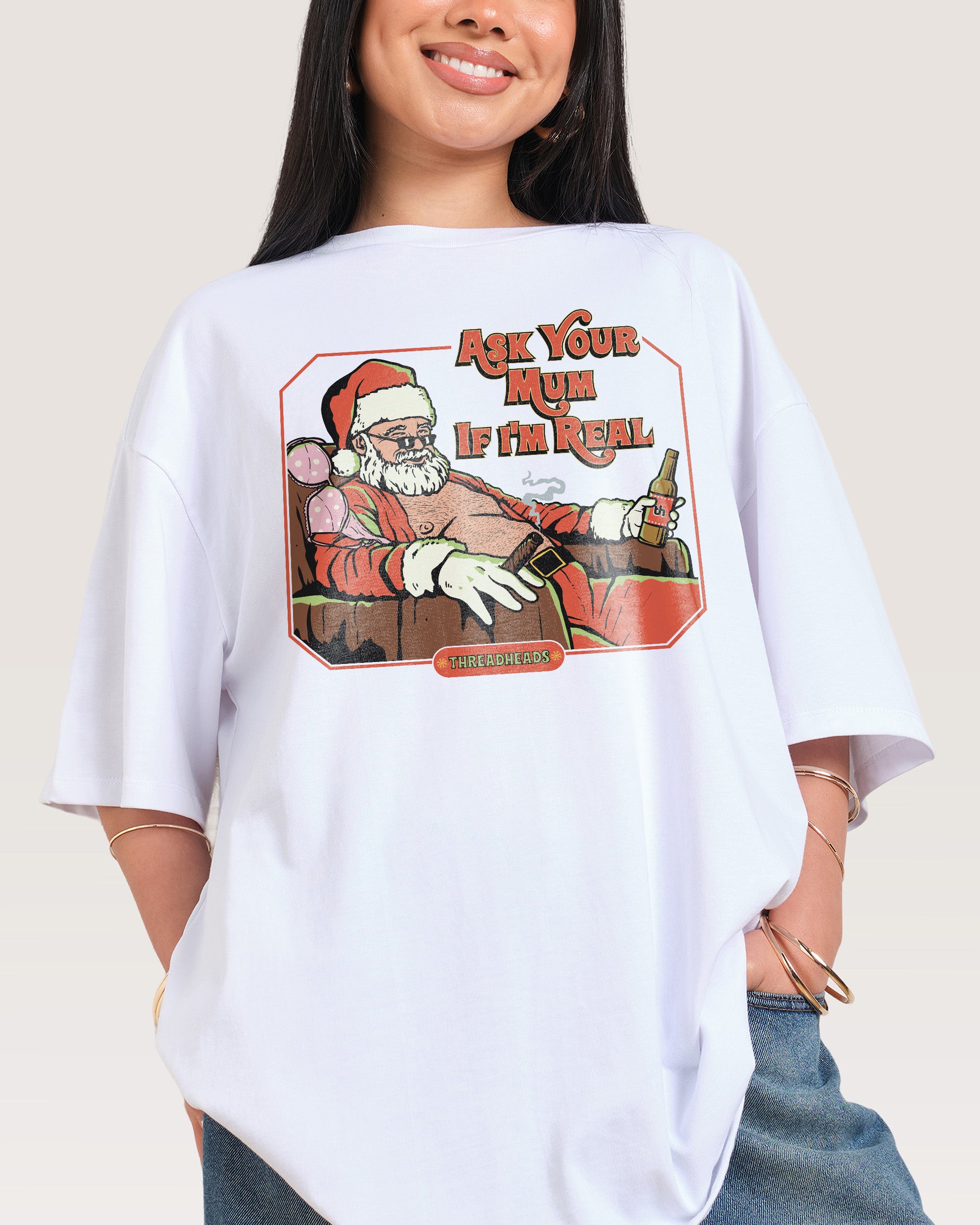 Ask Your Mum If I'm Real Oversized Graphic Tee - Threadheads Unisex 100% Combed Cotton